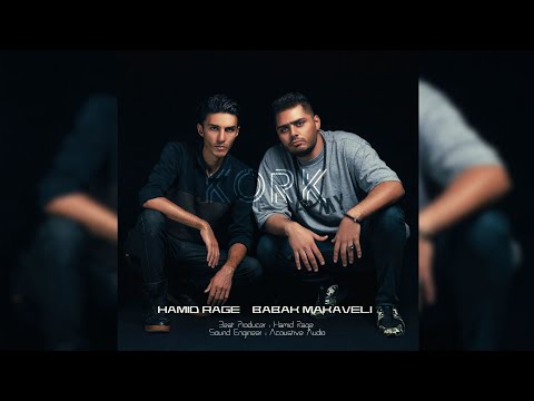 Babak Makaveli x Hamid Rage - Kork