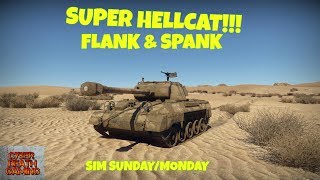 War Thunder: Super Hellcat Flank & Spank!!! Sim Sunday/Monday
