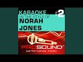 Sunrise (Karaoke Instrumental Track) (In the style of Norah Jones)