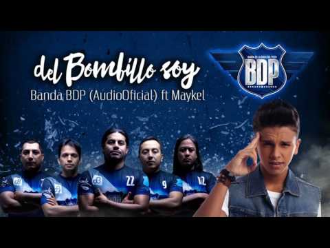 Banda BDP - Del Bombillo Soy (AudioOficial) ft Maykel 2017
