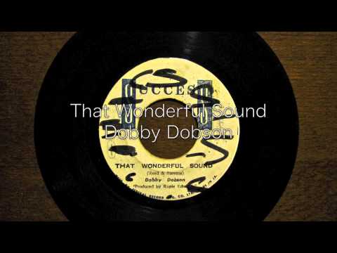 That Wonderful Sound / Dobby Dobson