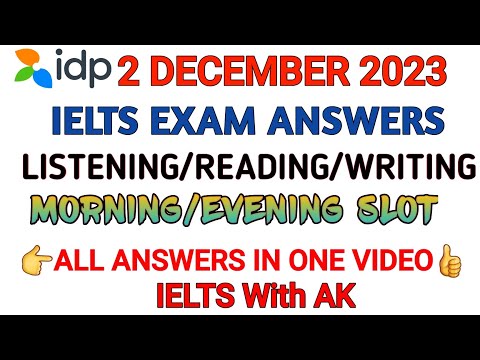 02 December 2023| Ielts Exam Listening/Reading Answers | Academic+General | Evening Slot