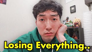 Losing Everything..