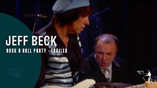 Jeff Beck - Rock n Roll Party Honoring Les Paul (Trailer)