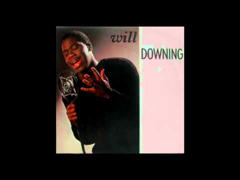 Will Downing - Do you