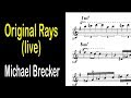Michael Brecker Transcription - Original Rays (Live at Newport Jazz Festival 1987)