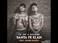 Santa Fe Klan FT. Nanpa Basico - Te Ire A Buscar