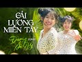 CẢI LƯƠNG MIỀN TÂY CAO SỸ HÙNG DƯƠNG ÁI VY COVER Bằng Lòng đi Em Anh đây Trai Mi�