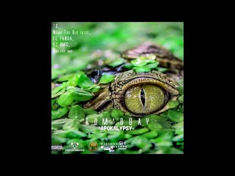 One Six TG - Rom'boay  feat  FL PANDA , Ngiah Tax Olo Fotsy , Ackhta TG, Onilahy BMS & KC BMC