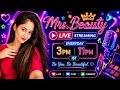 Mrs Beauty Chanchal Is Live