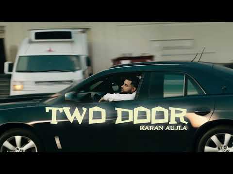Karan Aujla - Two Door