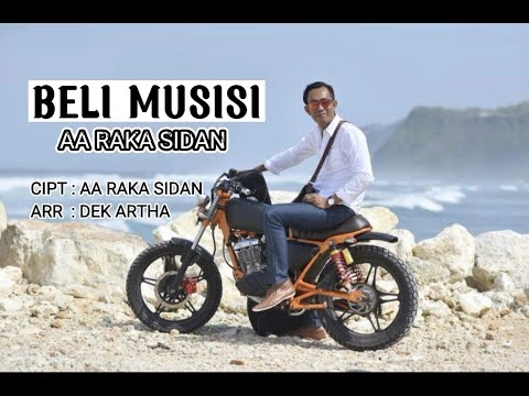 BELI MUSISI - AA RAKA SIDAN (Official Music Video)
