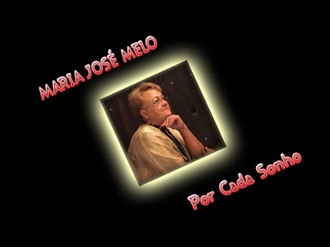 MARIA JOSÉ MELO - POR CADA SONHO