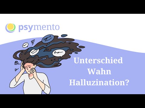 Was ist der Unterschied zwischen einer Halluzination und einem Wahn?
