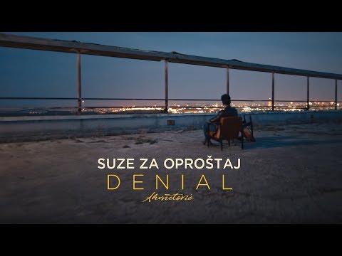 Denial Ahmetovic - Suze za oprostaj (Official Video)
