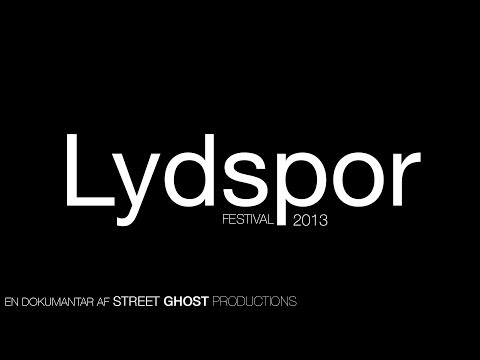 Lydspor Festival Reportage