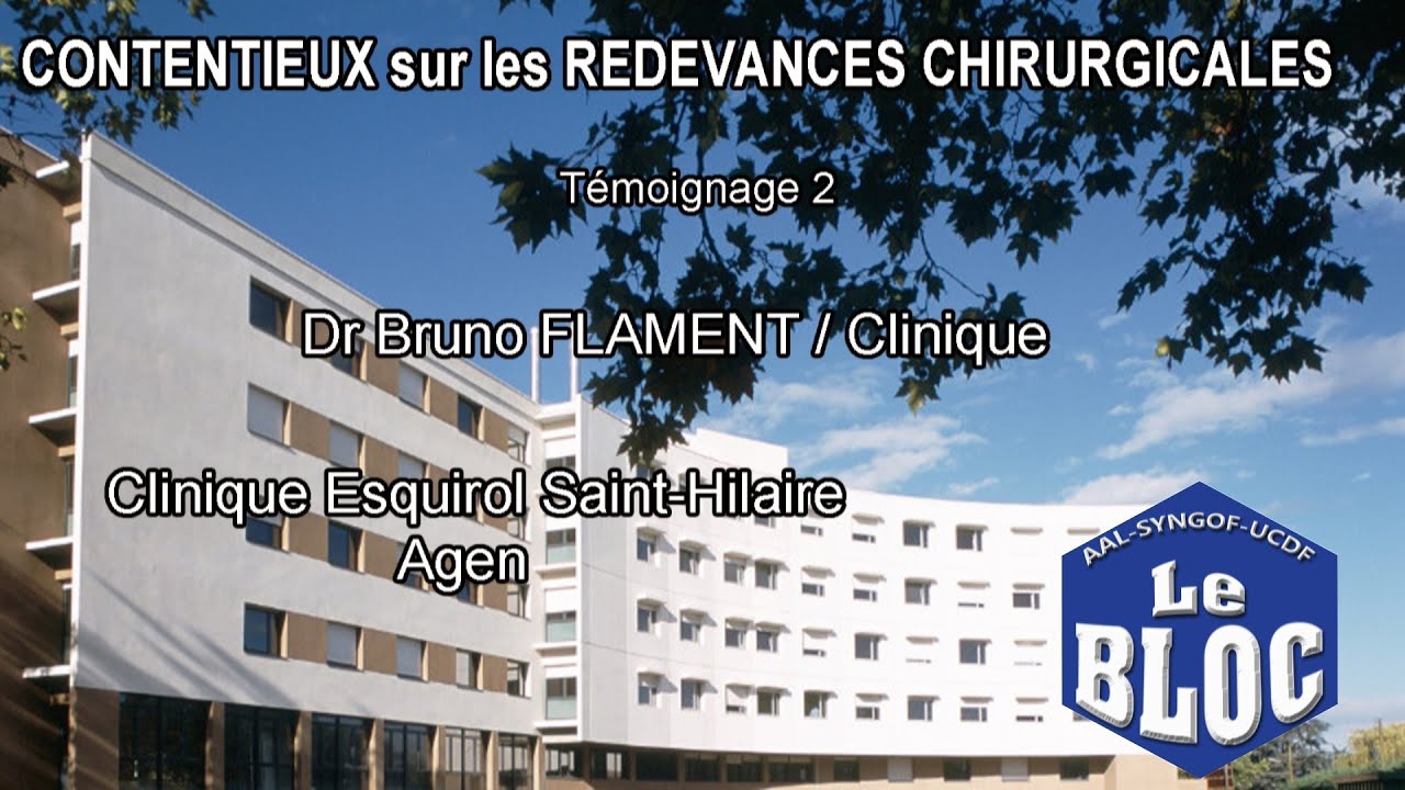 Contentieux à Agen sur les redevances chirurgicales