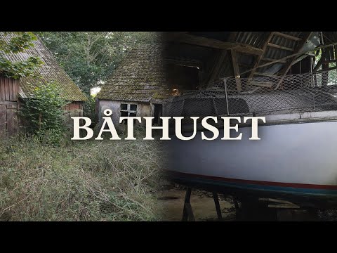 Båthuset – när tiden stannade på gården