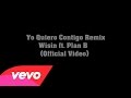 Wisin Yo Quiero Contigo Remix Official Video ft ...