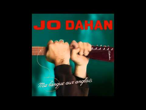 Jo Dahan - Tout L'Monde