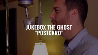JUKEBOX THE GHOST - POSTCARD (El Ganzo Sessions)