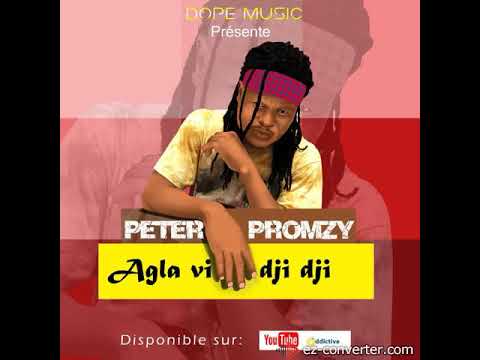 Peter Promzy - Agla Vi Dji Dji - (PromzyLab/Dope-music  2019)