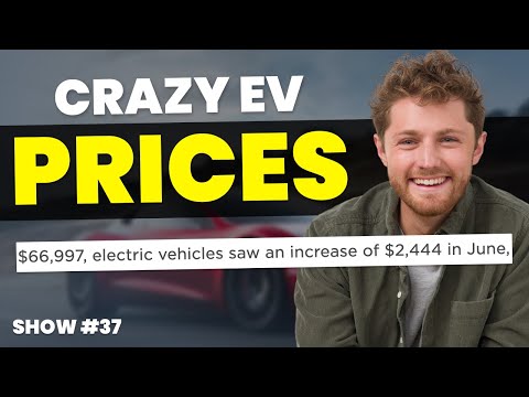 Electric Vehicle Prices GO UP Even More! + Record Setting Sales