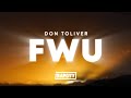 Don Toliver FWU Lyrics