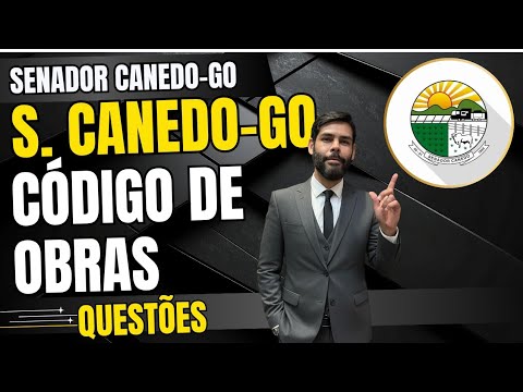 SENADOR CANEDO-GO / CÓDIGO DE OBRAS EM QUESTÕES (29/11/2025)