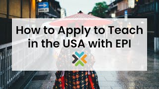Webinar: How to Apply to Teach in the USA with EPI 2.25.25
