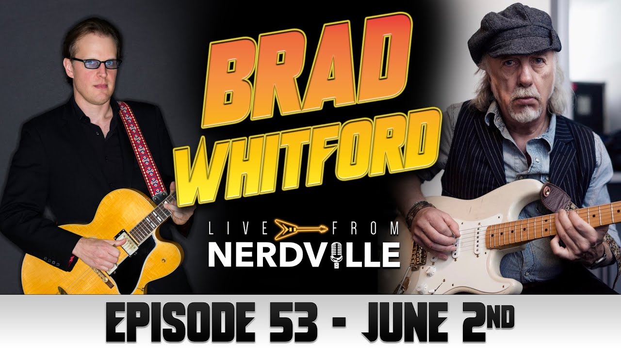 Live From Nerdville with Joe Bonamassa - Episode 53 - Brad Whitford - YouTube