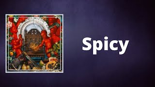 Nas - Spicy (Lyrics)