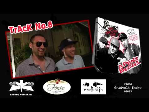 FŐNIX PIZZÉRIA - Track no.8. | Stereo Kollektív: A pénz beszél