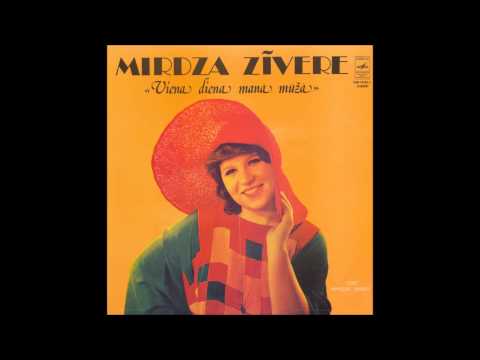 Mirdza Zīvere - Kur Steidzies