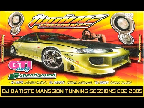 Dj Batiste Manssion - Tuning Sessions CD2 [2005] + Tracklist