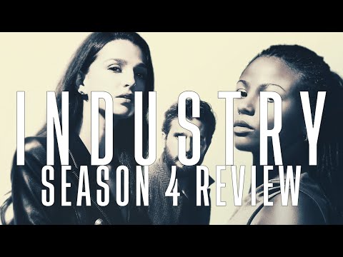 Industry Season 4 Review