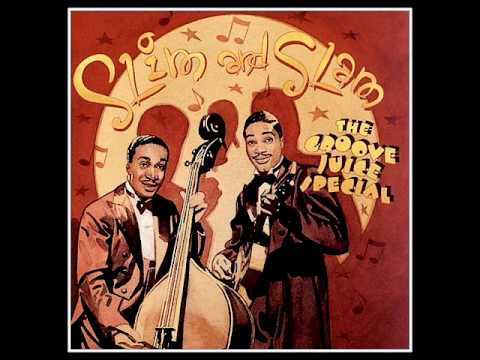 Slim & Slam (Slim Gaillard) - African Jive (1930's)