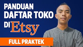 TUTORIAL MEMBUKA TOKO ETSY | BERJUALAN DI ETSY 2024