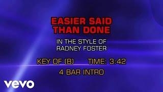 Radney Foster - Easier Said Than Done (Karaoke)