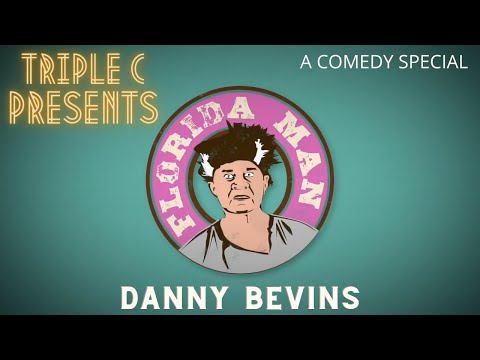 (DANNY BEVINS COMEDY SPECIAL PRESENTATION)