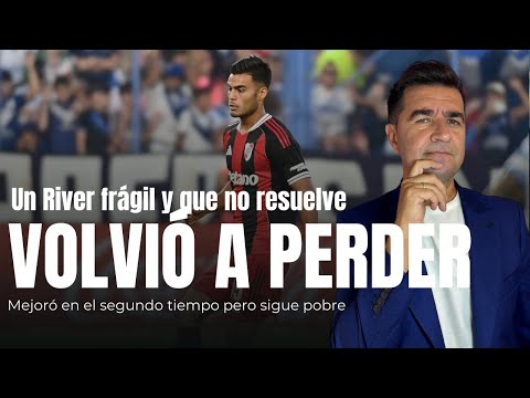 RIVER LOST AGAIN | 1-0 VS VÉLEZ | FRAGILE TEAM WITH NO ANSWER