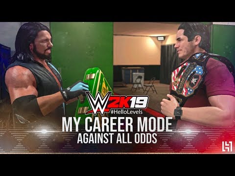 WWE 2K19 My Career Mode Gameplay Walkthrough Part 8 - Against All Odds
