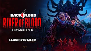 Состоялся выход третьего DLC «Реки крови» для Back 4 Blood