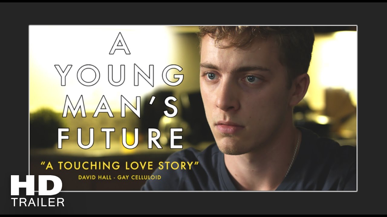 A Young Man's Future (2016) | Official Trailer #1 HD | No Restrictions Entertainment