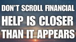 Don’t Scroll — Financial Help Is Closer Than It Appears