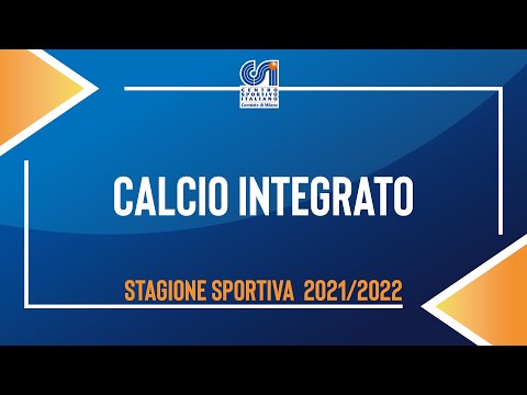 Calcio Integrato - Campionato 2021/2022