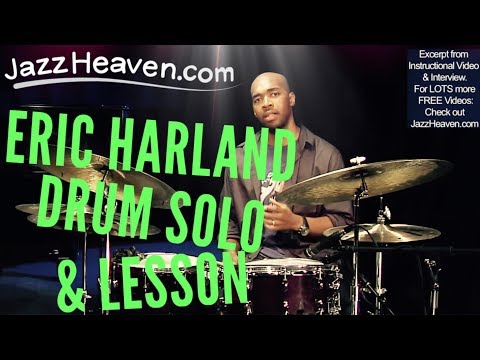 *Eric Harland Drum Solo* Mhh, Yummy! *Jazz Drum Solo* from JazzHeaven.com Drum Instructional Video