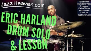 *Eric Harland Drum Solo* Mhh, Yummy! *Jazz Drum Solo* from JazzHeaven.com Drum Instructional Video