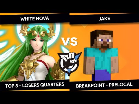BREAKPOINT - White Nova (Palutena) vs Jake (Steve) - Top 8 - Losers Quarters