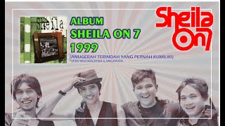 Download lagu FULL ALBUM SHEILA ON 7 1999 - SO7 mp3